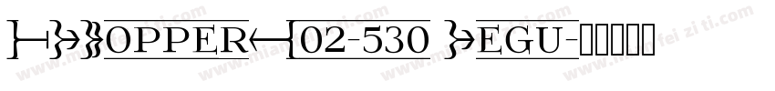FRHopperW02-530 Regu字体转换